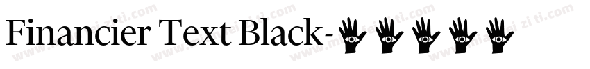 Financier Text Black字体转换